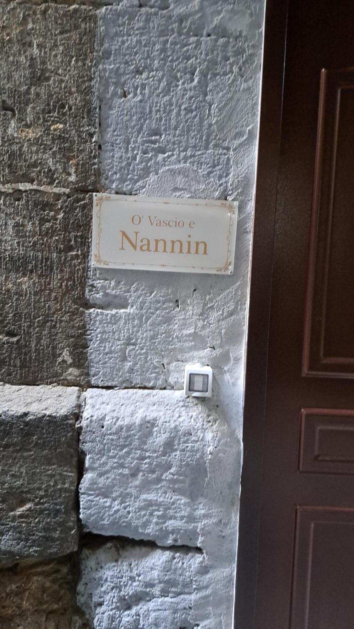 O Vascio E Nannin Nápoles Exterior foto